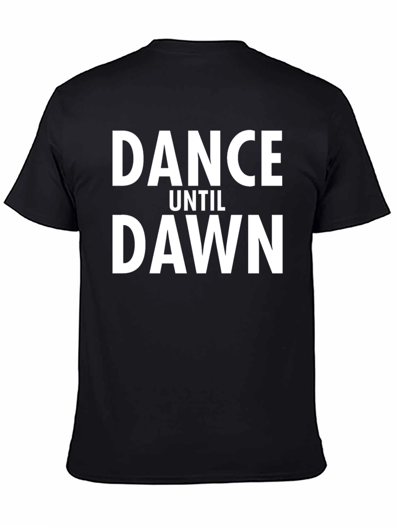 Dance Until Dawn Graphic Tee - Stylish Black T-Shirt