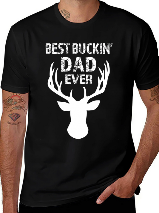 Best Buckin Dad Ever T-Shirt - Deer Antler Graphic Tee