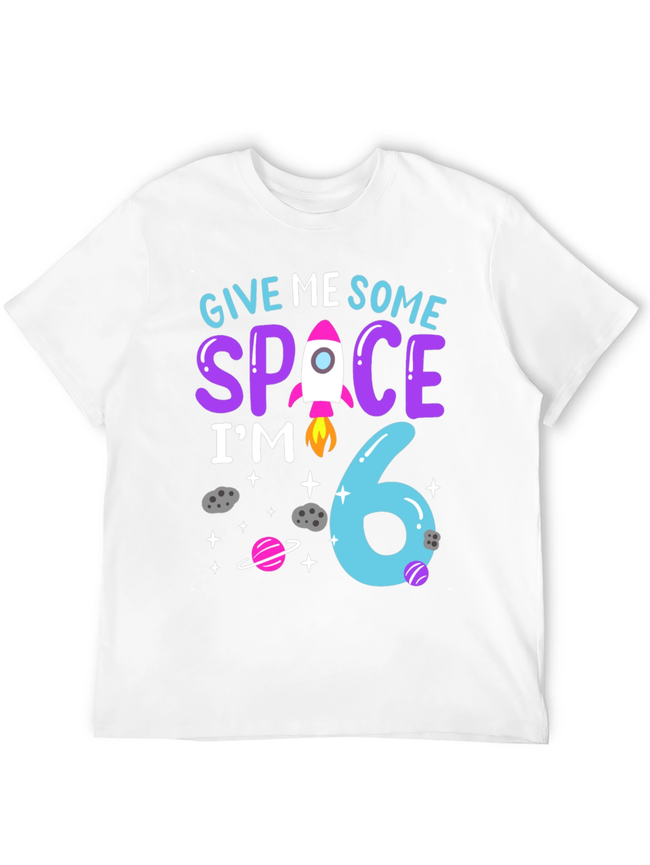 Give Me Some Space Im 6 Birthday T-Shirt