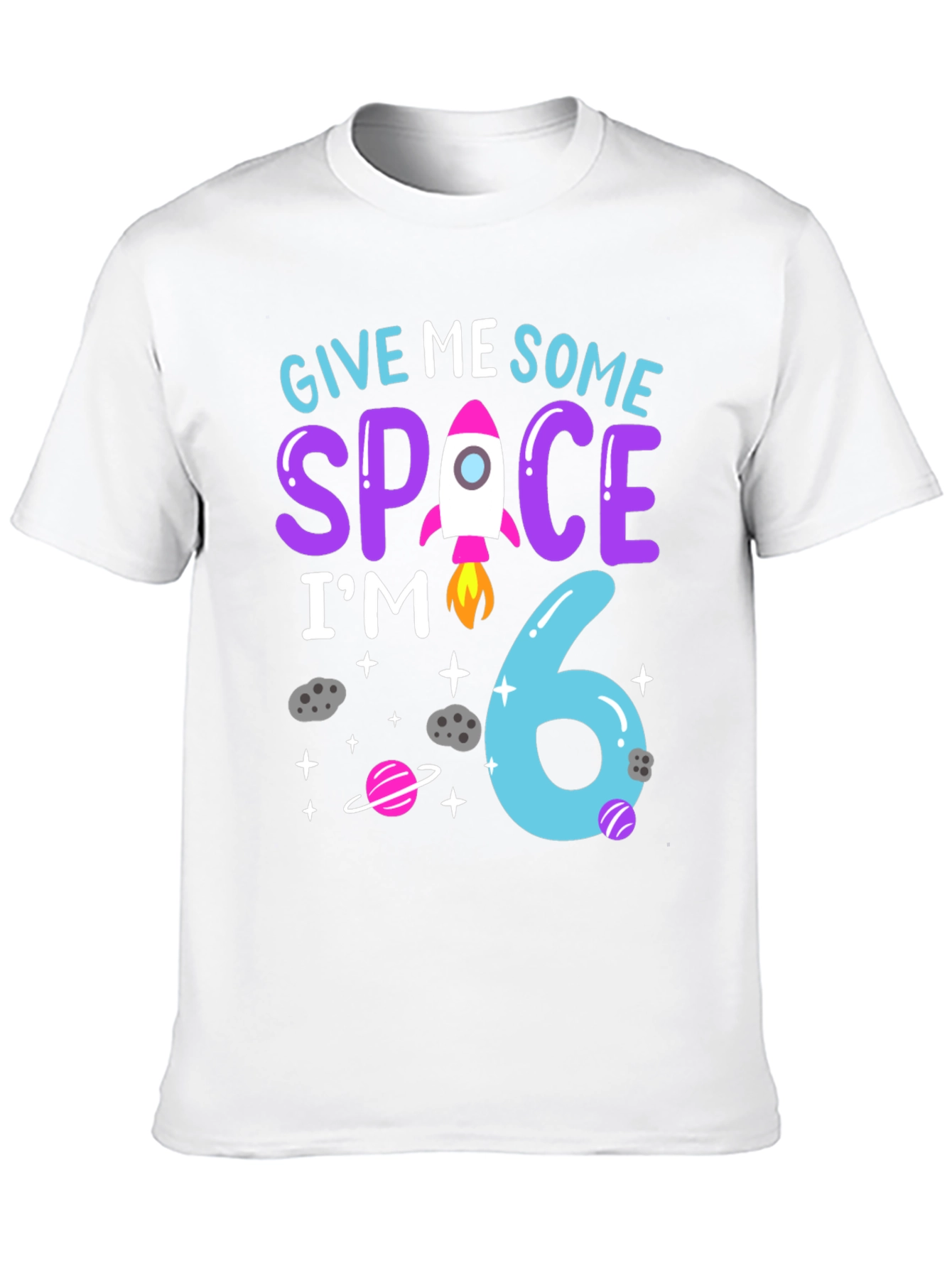 Give Me Some Space Im 6 Birthday T-Shirt