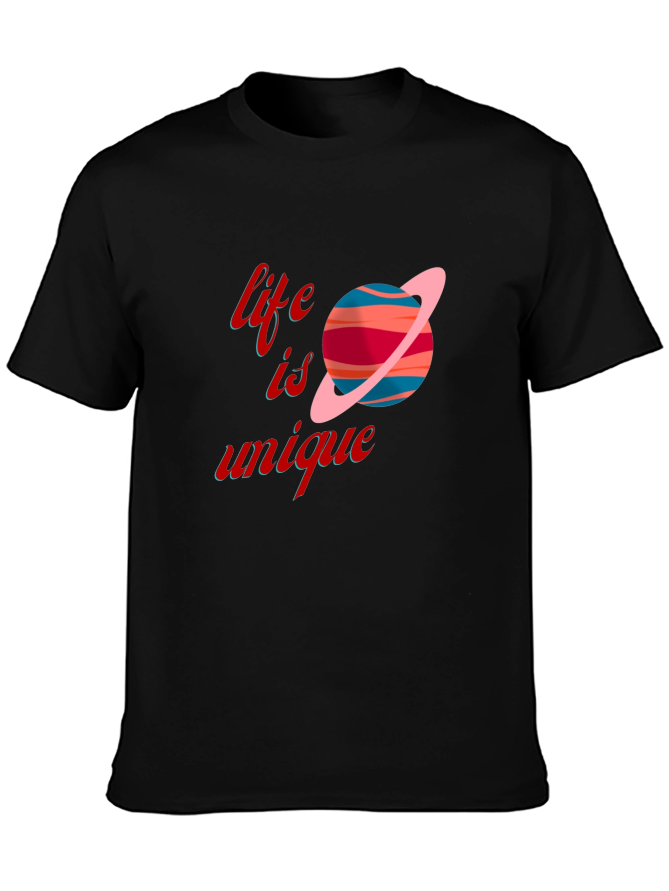 Life is Unique Graphic T-Shirt