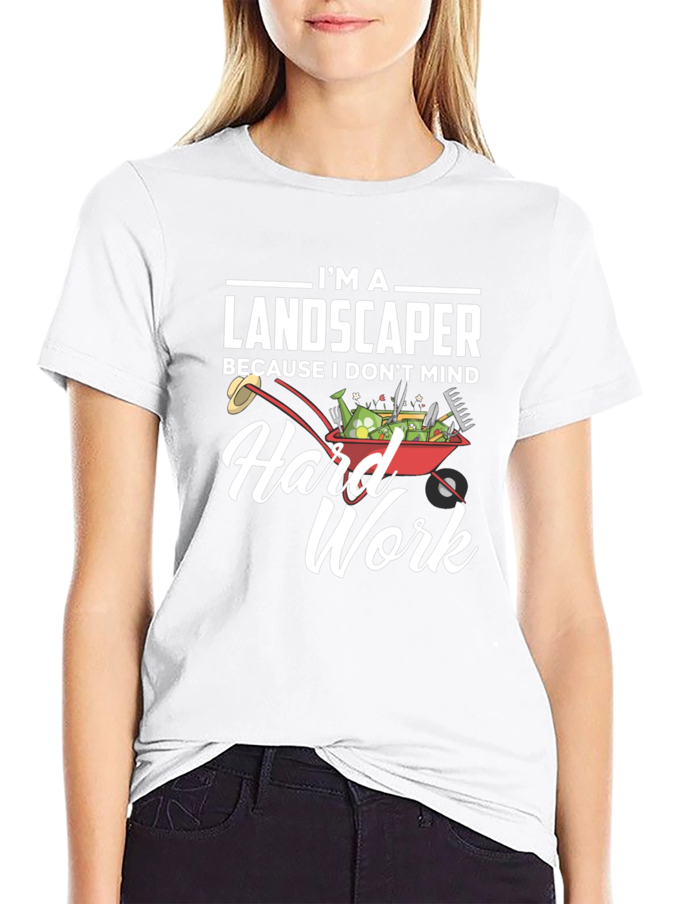 Landscaper Hard Work T-Shirt