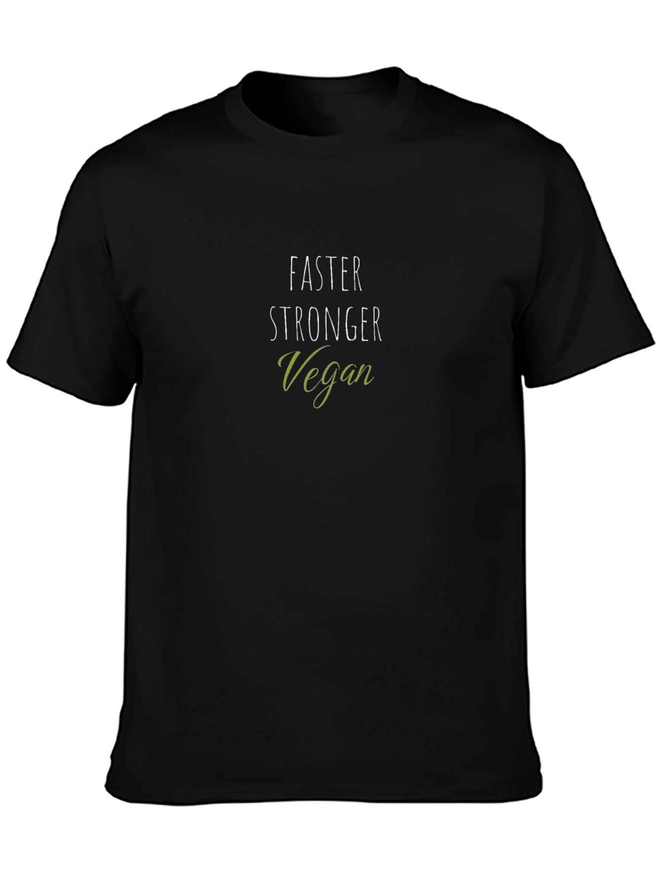 Faster Stronger Vegan Black T-Shirt