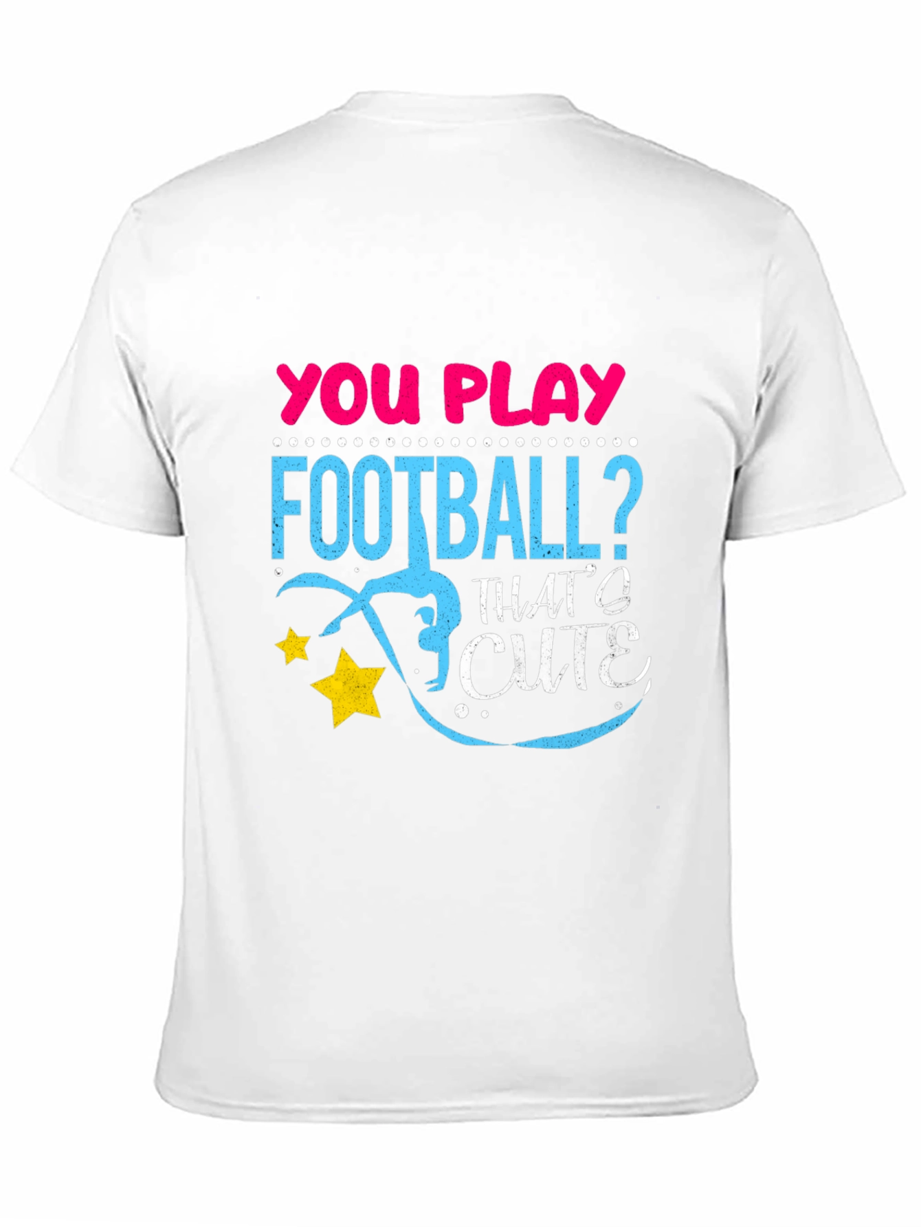 You Play Football? Cute Gymnast T-Shirt