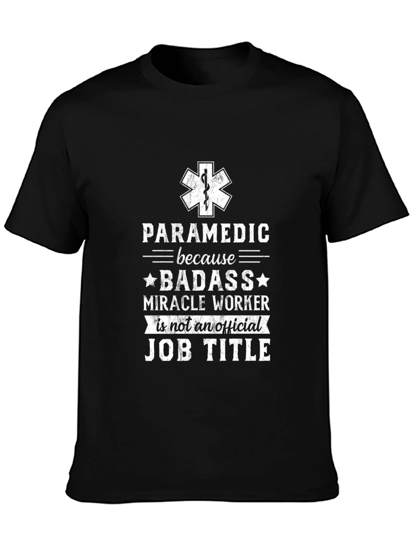 Paramedic Badass Job Title T-Shirt