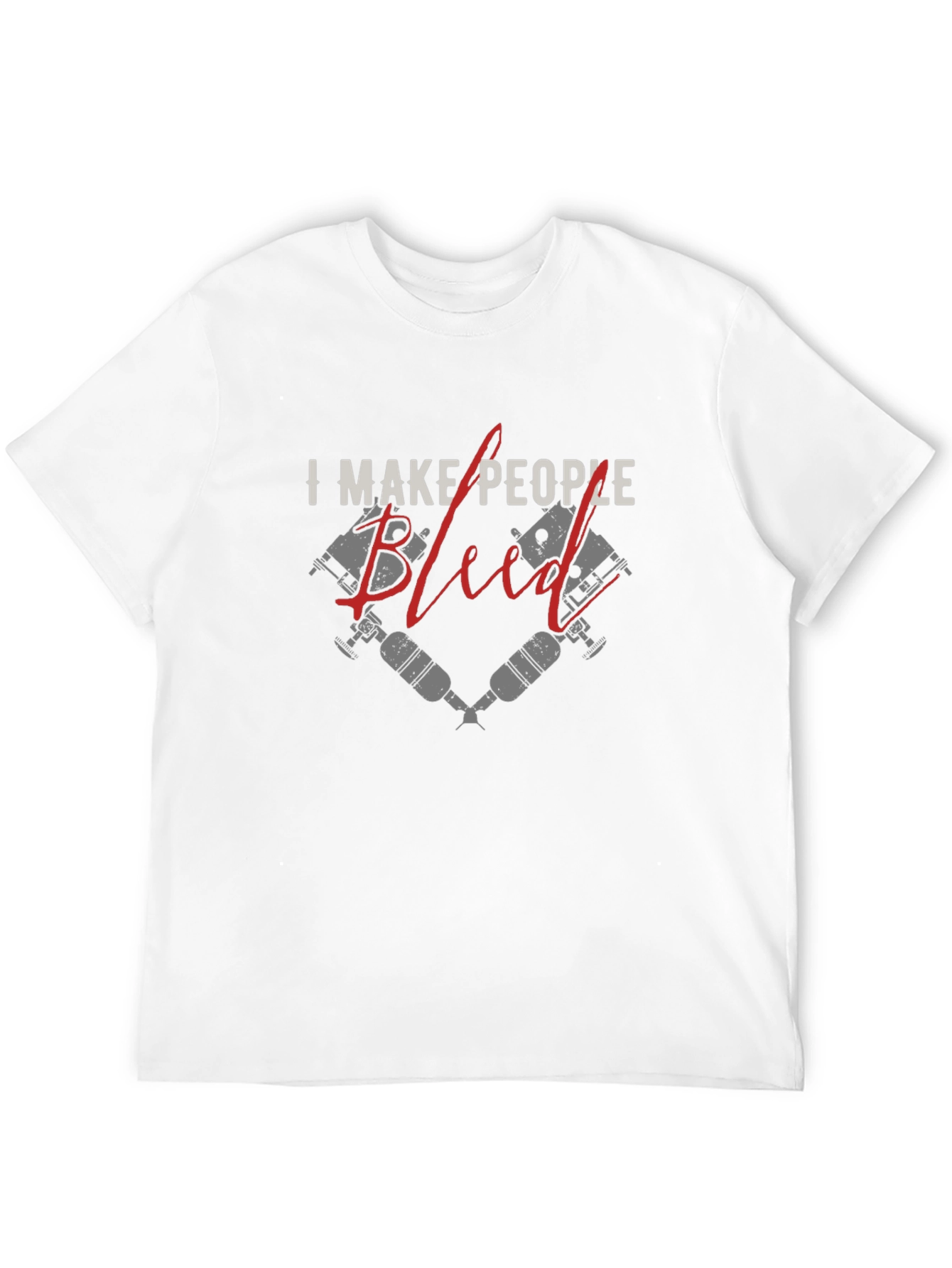 I Make People Bleed Tattoo Artist T-Shirt