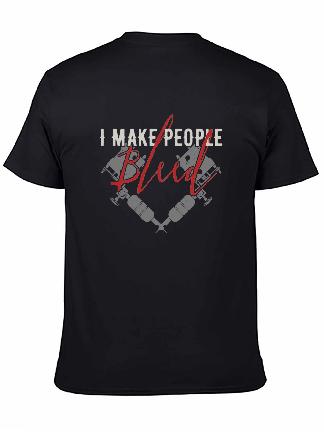 I Make People Bleed Tattoo Artist T-Shirt