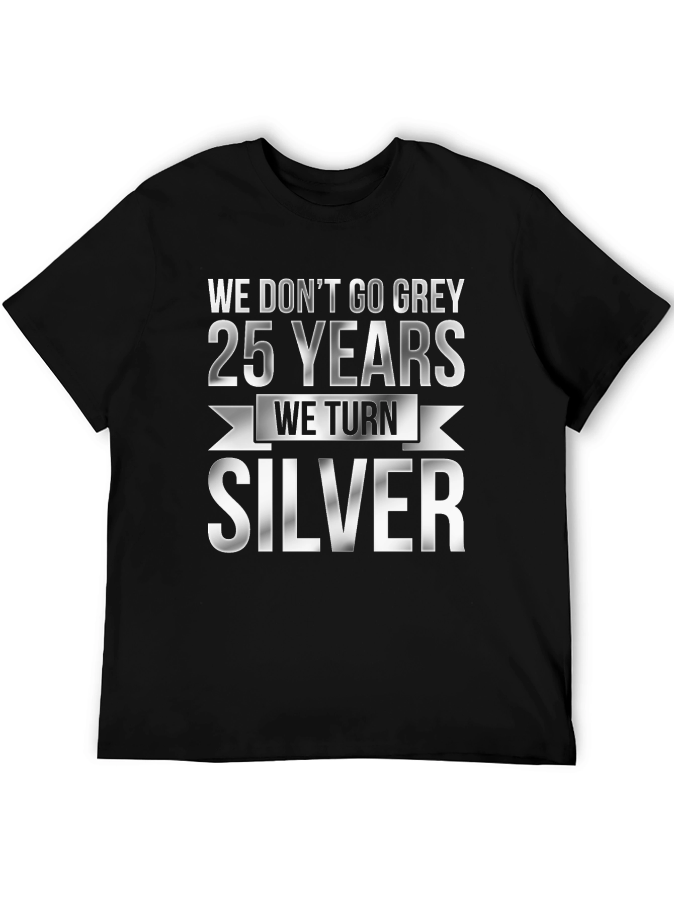 25th Anniversary Silver T-Shirt