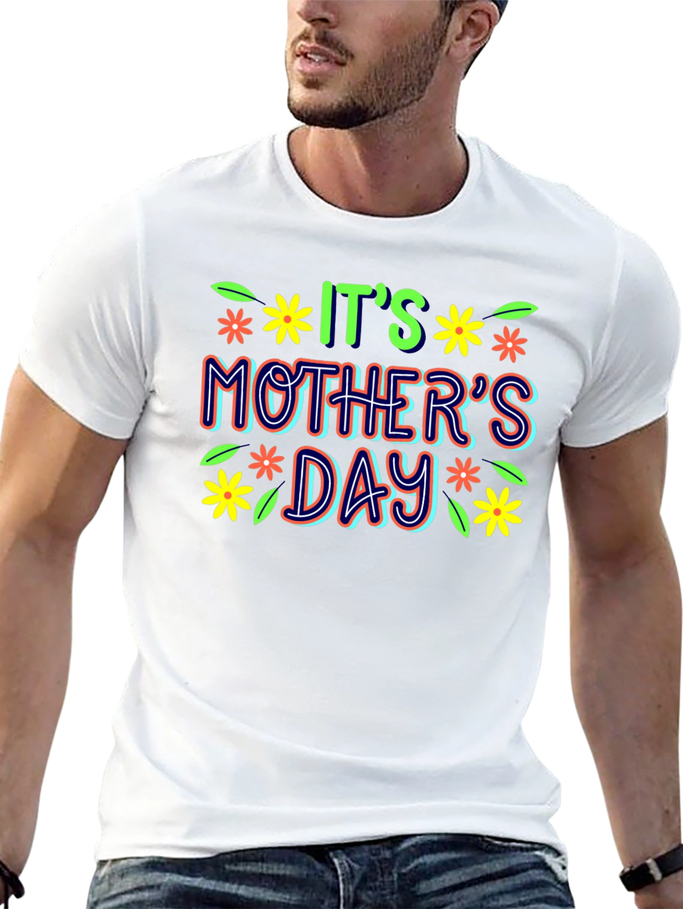 Its Mothers Day Graphic T-Shirt