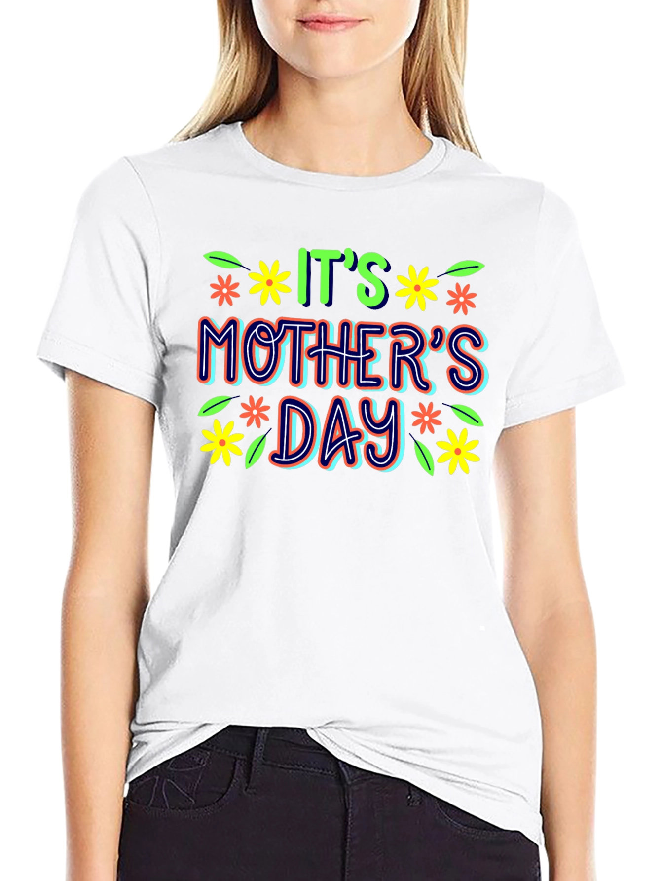 Its Mothers Day Graphic T-Shirt