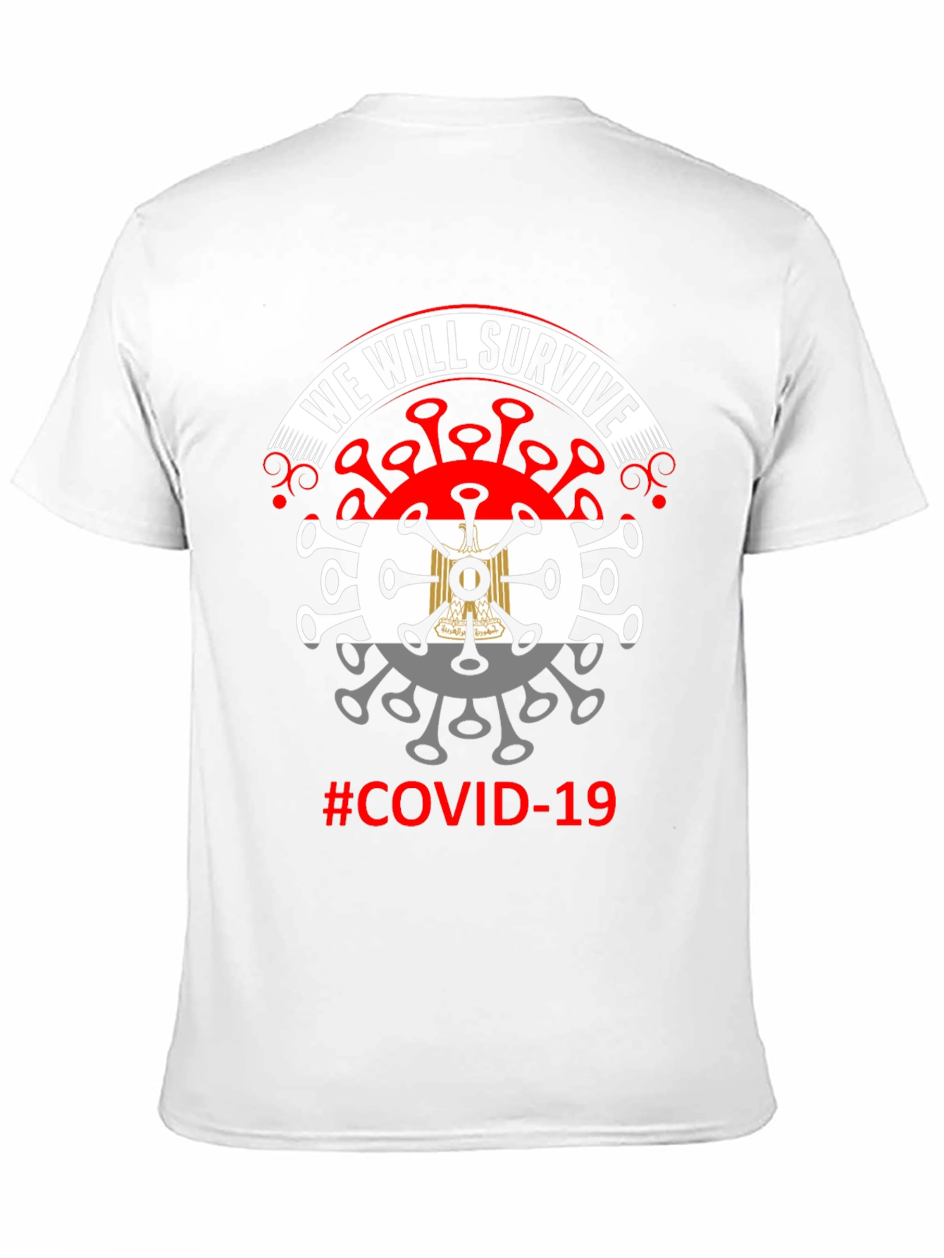 We Will Survive COVID-19 Graphic T-Shirt