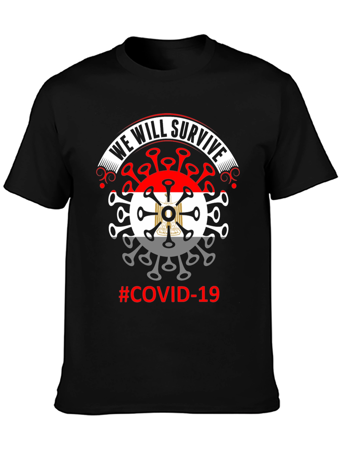 We Will Survive COVID-19 Graphic T-Shirt