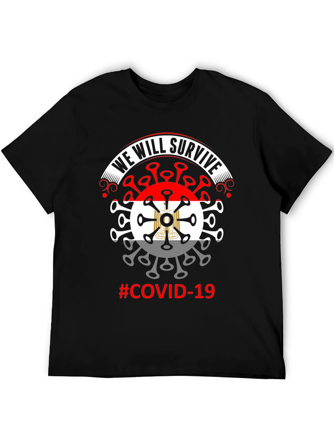 We Will Survive COVID-19 Graphic T-Shirt