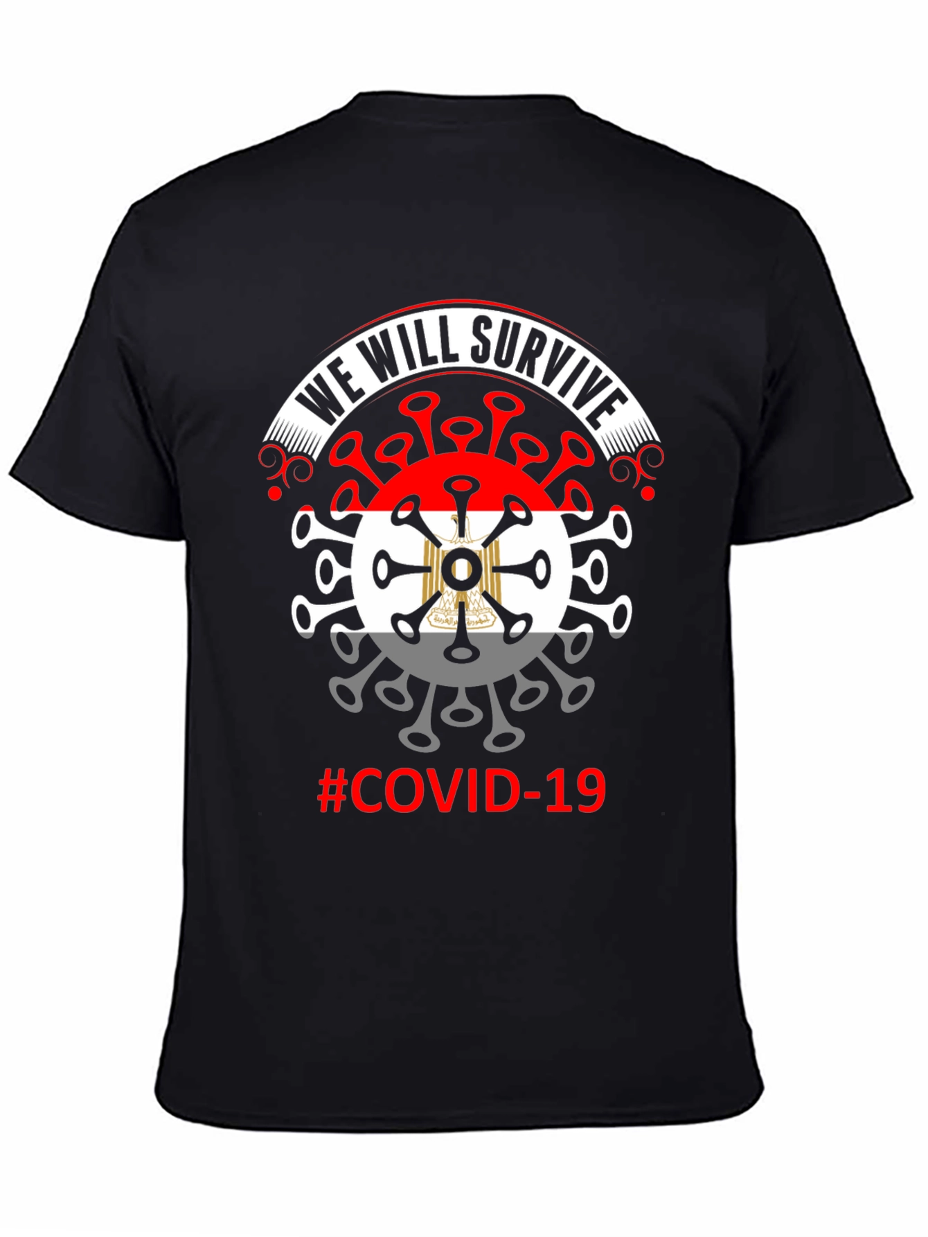 We Will Survive COVID-19 Graphic T-Shirt