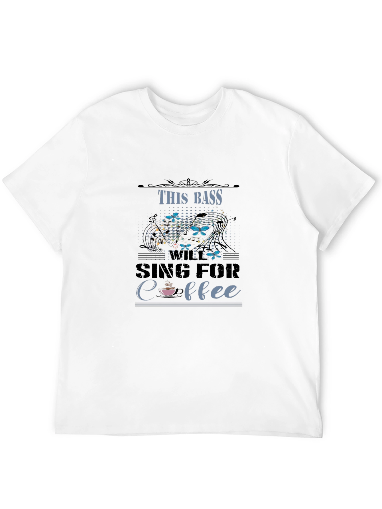 This Bass Will Sing For Coffee Graphic T-Shirt