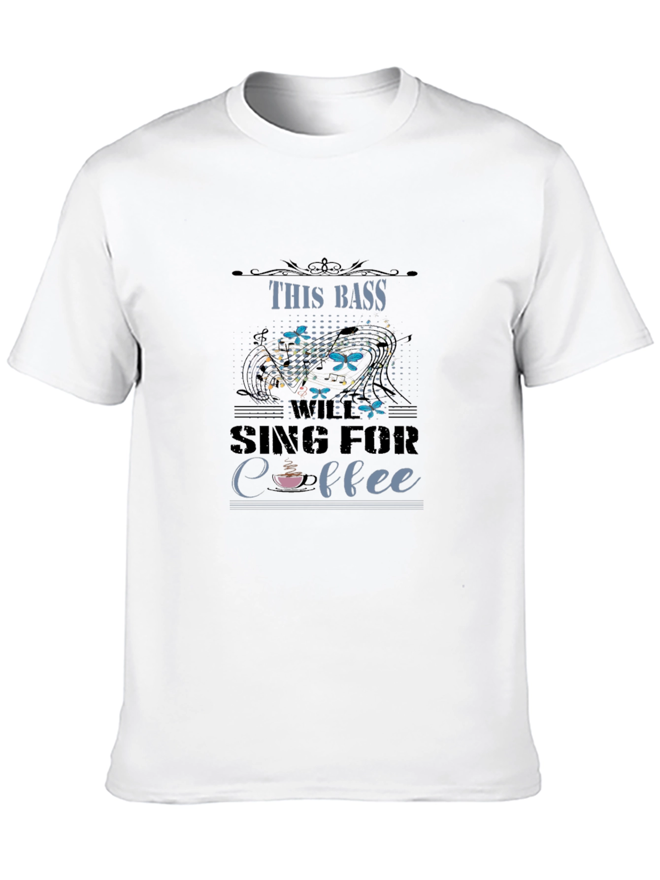 This Bass Will Sing For Coffee Graphic T-Shirt