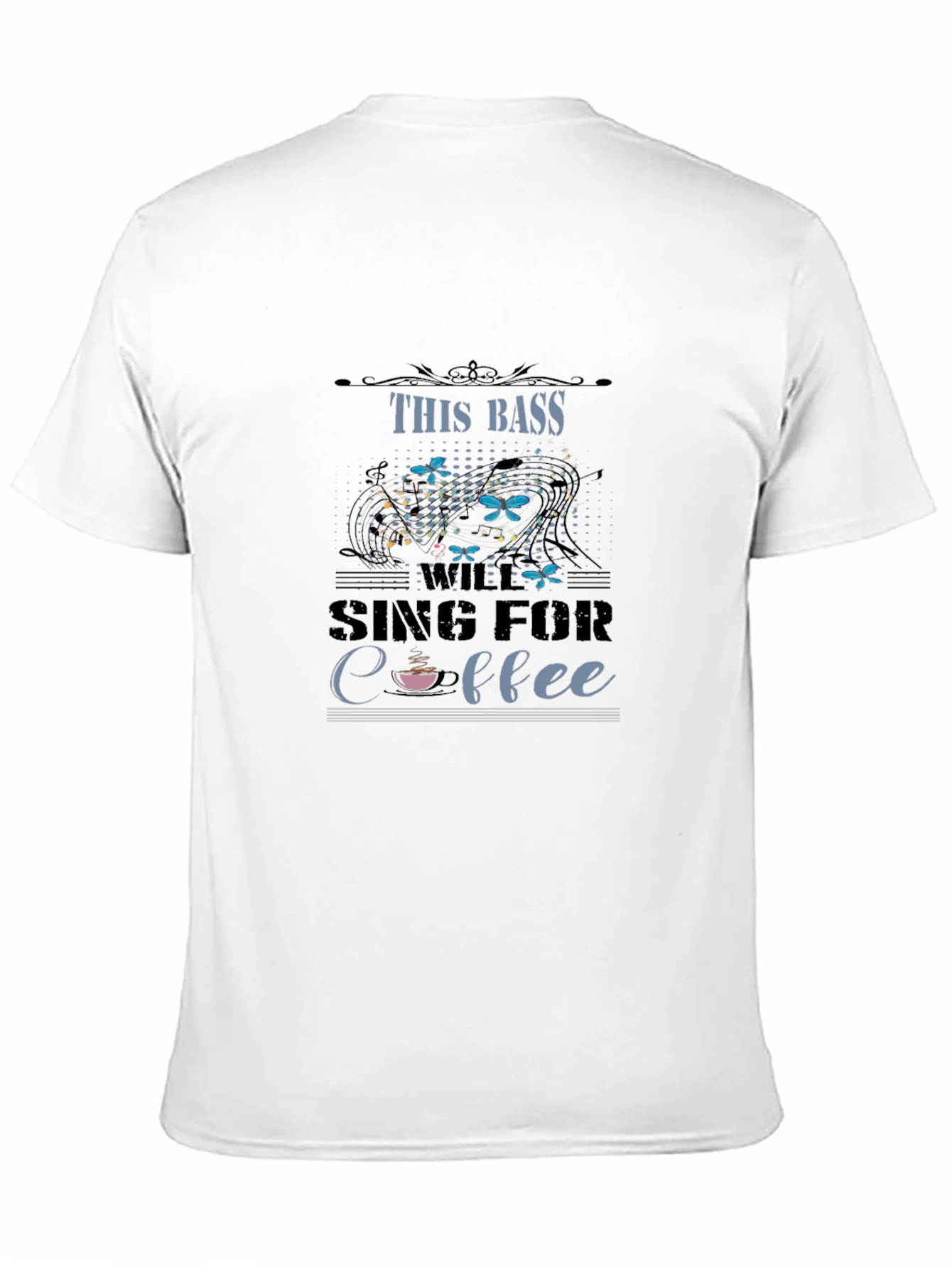 This Bass Will Sing For Coffee Graphic T-Shirt