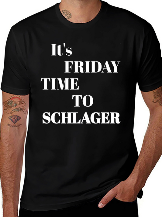 Its Friday Time To Schlager Black T-Shirt