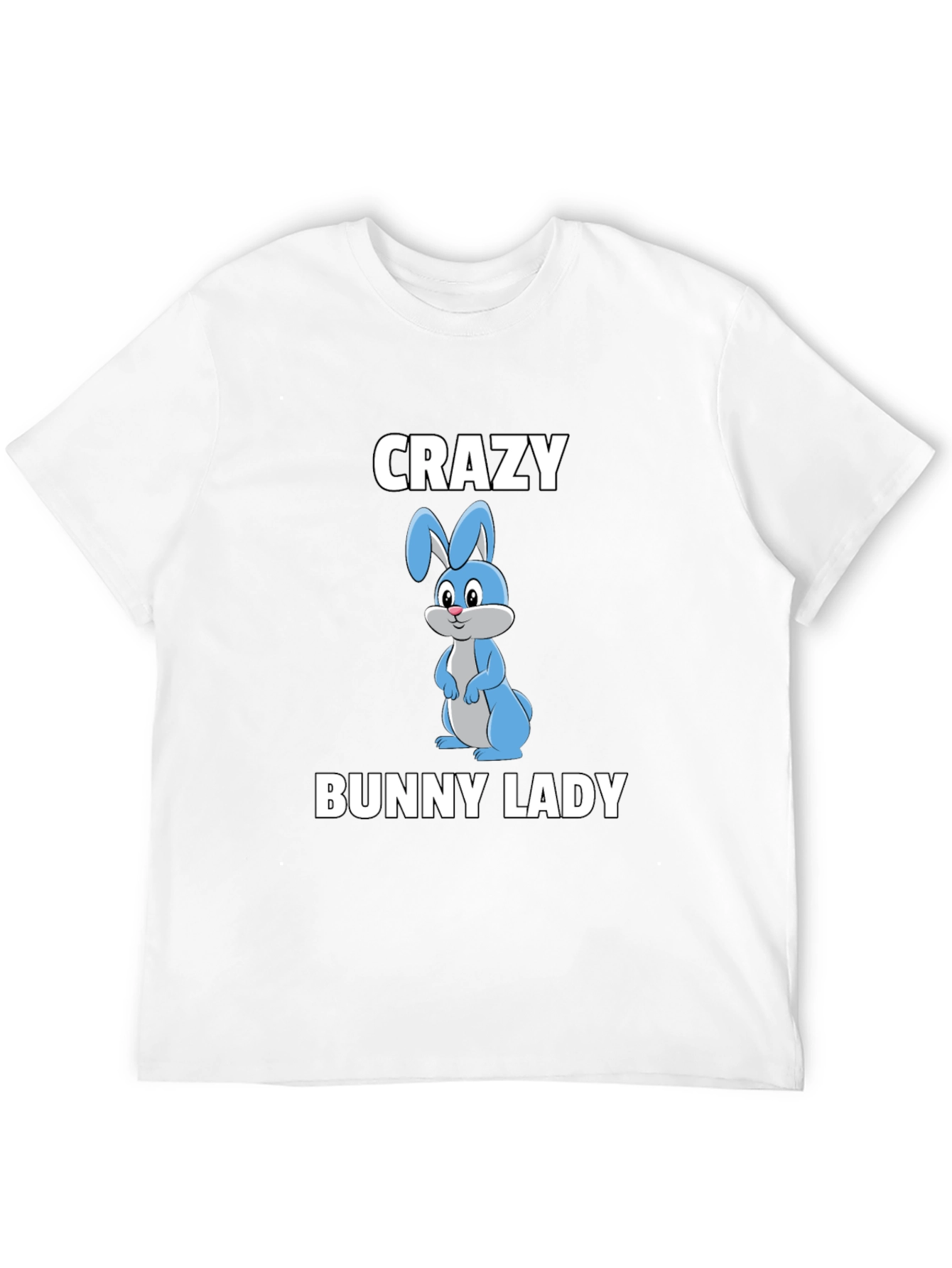 Crazy Bunny Lady T-Shirt