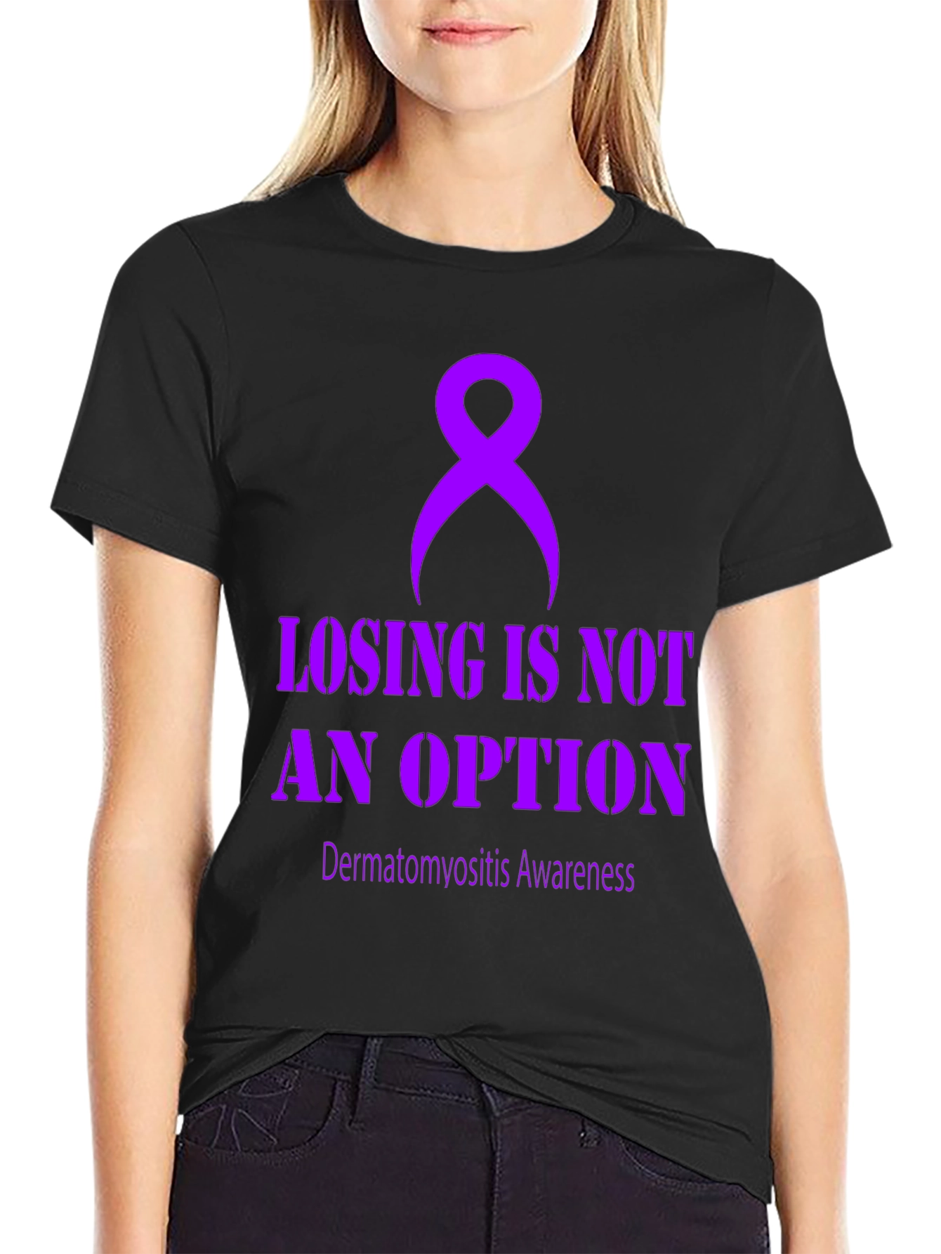 Dermatomyositis Awareness Tee - Losing is Not an Option