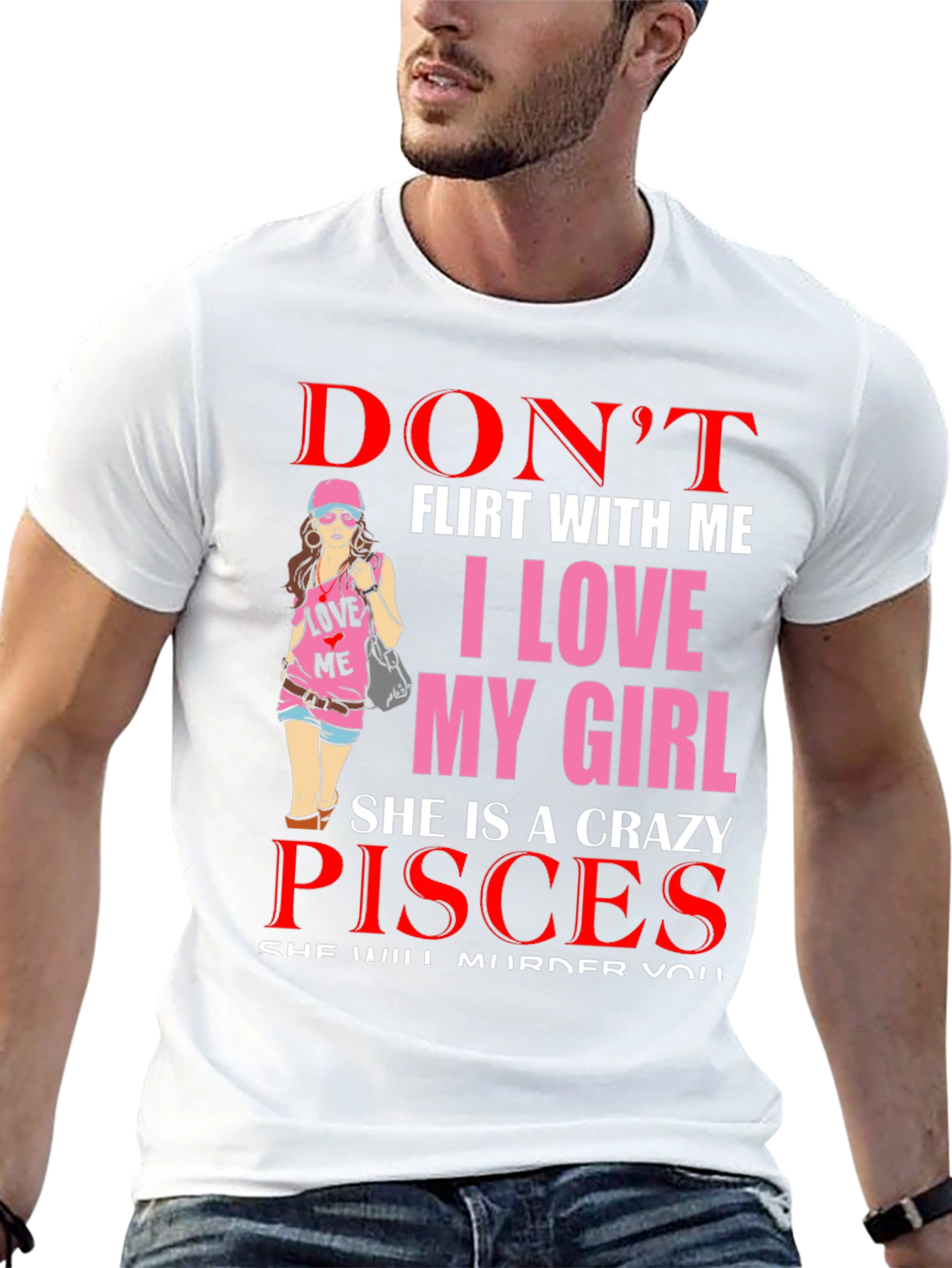 Dont Flirt With Me Pisces Girl T-Shirt